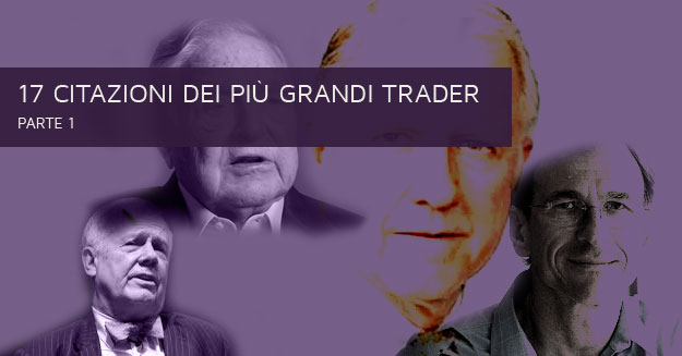 17 citazioni dei grandi trader